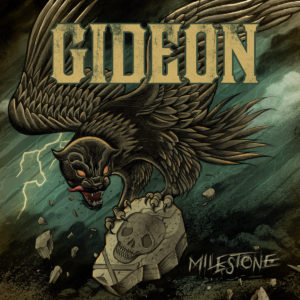 Gideon – Milestone